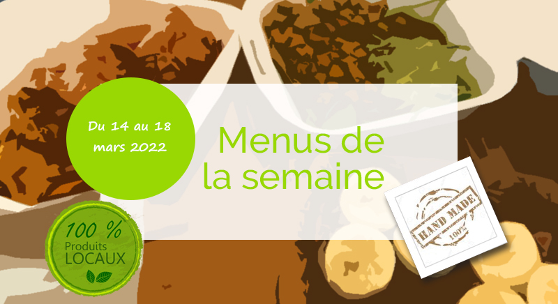 Menu de la semaine César et Marcus du 14 au 18 mars 2022 - Livraison Monaco