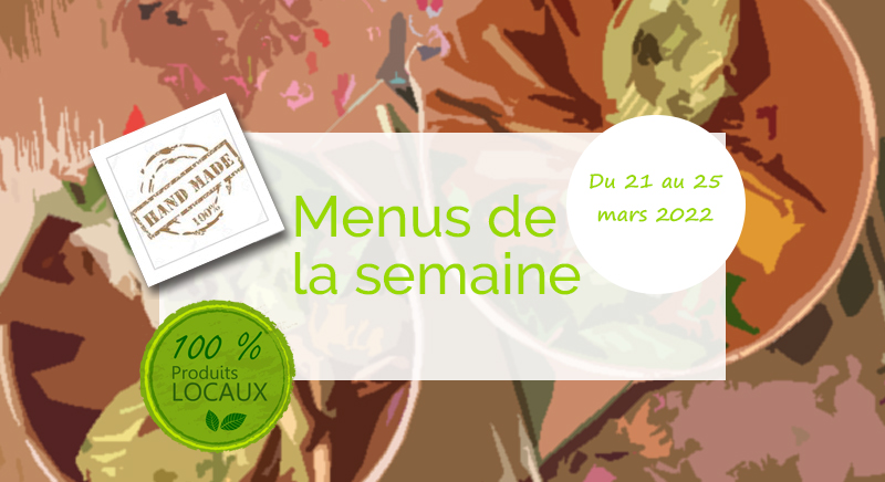 Menu de la semaine César et Marcus du 21 au 25 mars 2022 - Livraison Monaco