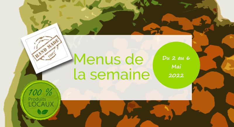 Menu de la semaine César et Marcus du 2 au 6 mai 2022 - Livraison Monaco