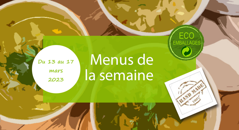 Menu de la semaine César et Marcus du 13 au 17 mars 2023 - Livraison Lunch Box Monaco